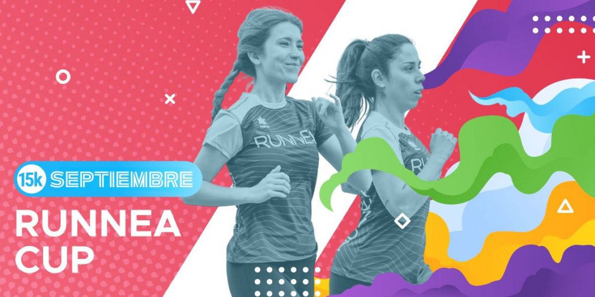 15k septiembre RUNNEA CUP, ¡Último empujón!